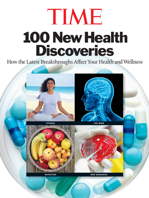 Title details for 100 New Health Discoveries by Editors of TIME - Available